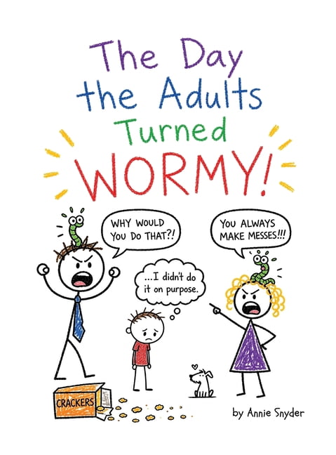The Day the Adults Turned Wormy!, (Hardcover)