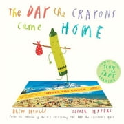 The Day the Crayons Came Home (Hardcover)