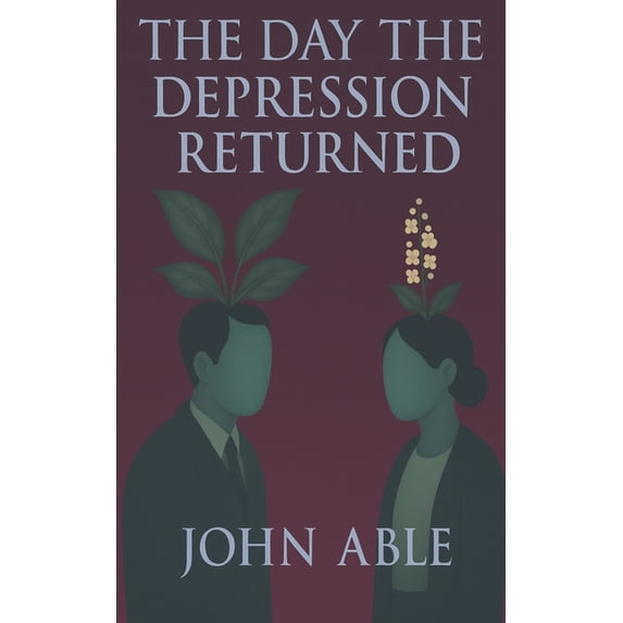 The Day the Depression Returned: and other stories, (Paperback)