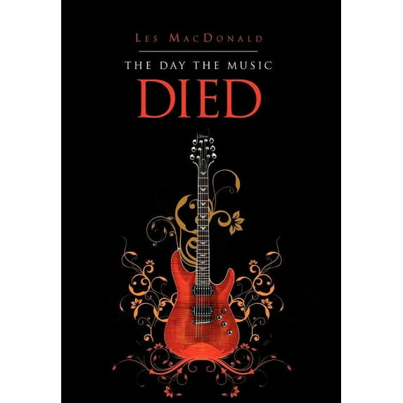 The Day the Music Died, (Hardcover)