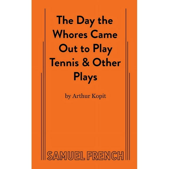 The Day the Whores Came Out to Play Tennis, (Paperback)