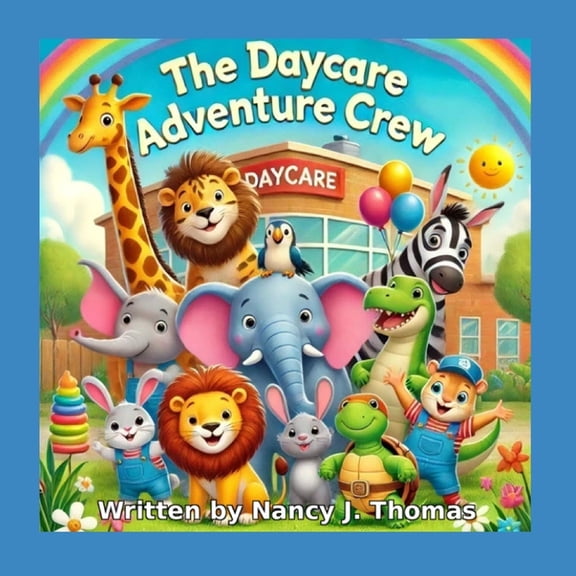 The Daycare Adventure Crew, (Paperback)