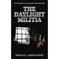 thumbnail image 1 of The Daylight Militia (Paperback), 1 of 1