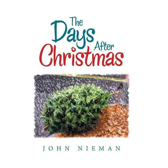 The Days After Christmas (Hardcover)