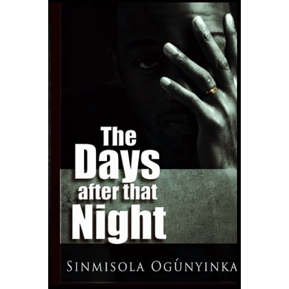 The Days After That Night (Paperback)