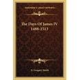 thumbnail image 1 of The Days Of James IV 1488-1513 (Paperback), 1 of 1