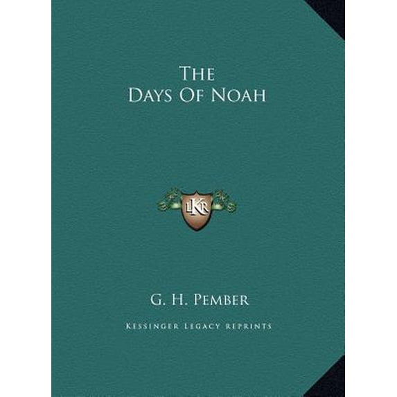 The Days Of Noah (Hardcover)