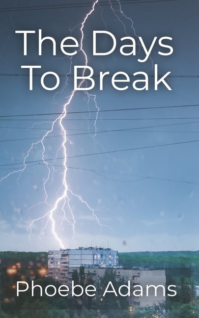 The Days To Break (Paperback)