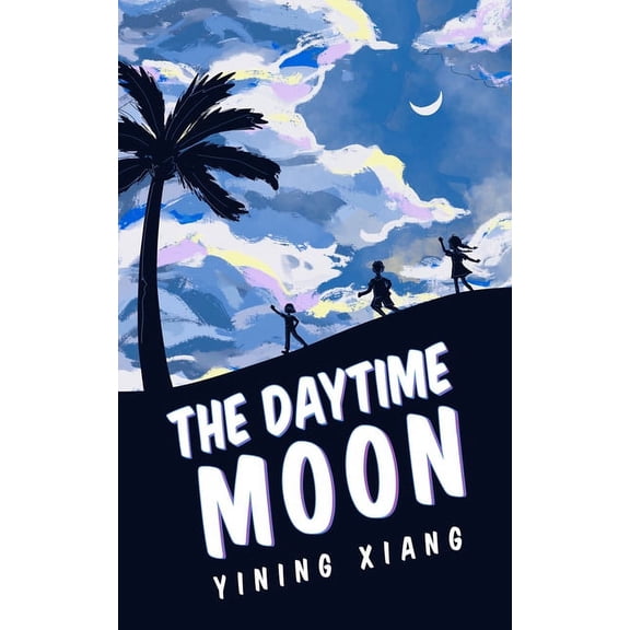 The Daytime Moon (Paperback)