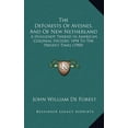 thumbnail image 1 of The DeForests Of Avesnes, And Of New Netherland: A Huguenot Thread In American Colonial History, 1494 To The Present Times 1900 Hardcover 1165211556 9781165211555 John William De Forest, 1 of 1