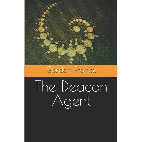 The Deacon Agent, (Paperback)