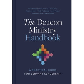 The Deacon Ministry Handbook: A Practical Guide for Servant Leadership, (Hardcover)