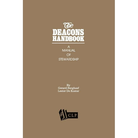 The Deacons Handbook, (Paperback)