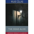 thumbnail image 1 of The Dead Alive (Esprios Classics) (Paperback), 1 of 1