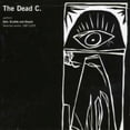 thumbnail image 1 of The Dead C - Vain Erudite and Stupid: Selected Works 1987-2005 - Music & Performance - CD, 1 of 1