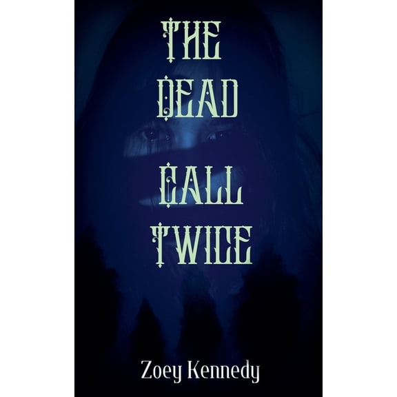 The Dead Call Twice, (Paperback)