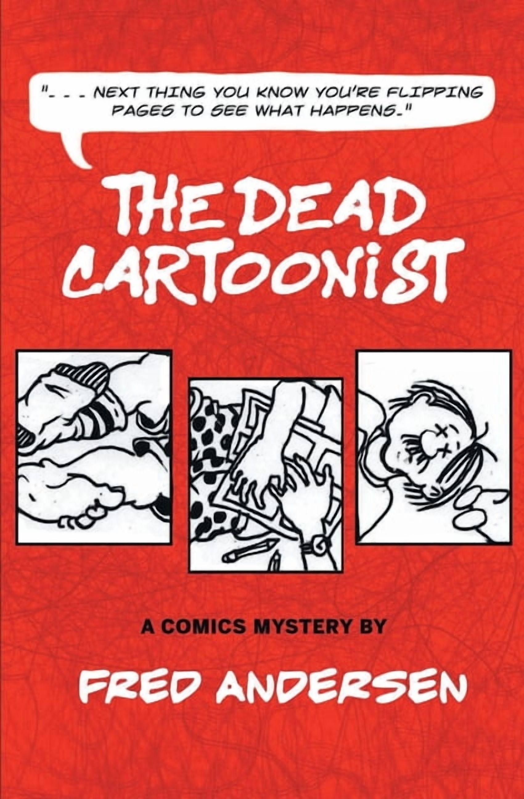 The Dead Cartoonist: A Comics Mystery, (Paperback)