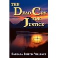 thumbnail image 1 of The Dead Cry for Justice, 1 of 1