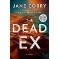 thumbnail image 1 of Pre-Owned The Dead Ex : A Novel (Paperback) 9781984882936, 1 of 1