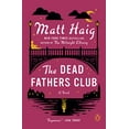 thumbnail image 1 of Pre-Owned The Dead Fathers Club: A Novel, 9780143112945, 0143112945, Paperback, Reprint edition, 1 of 1
