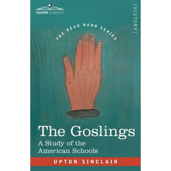 The Dead Hand: The Goslings (Paperback)