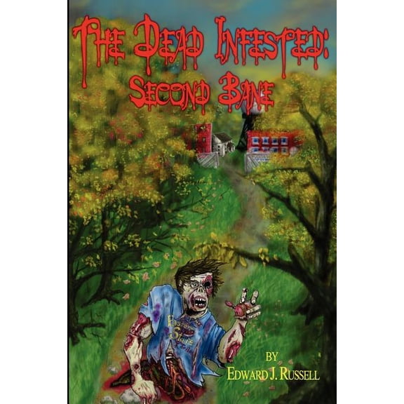 The Dead Infested (Paperback)