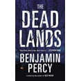thumbnail image 1 of The Dead Lands : A Novel (Paperback), 1 of 1