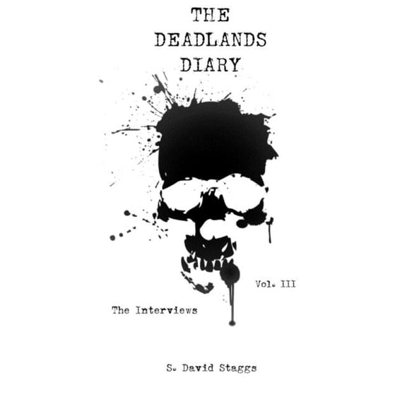 The Dead Lands Diary: The Dead Lands Diary Vol. 3 (Paperback)