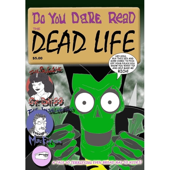 The Dead Life: A Resurrection Game Graphic Novel Paperback 1449919820 9781449919825 Mike Watt