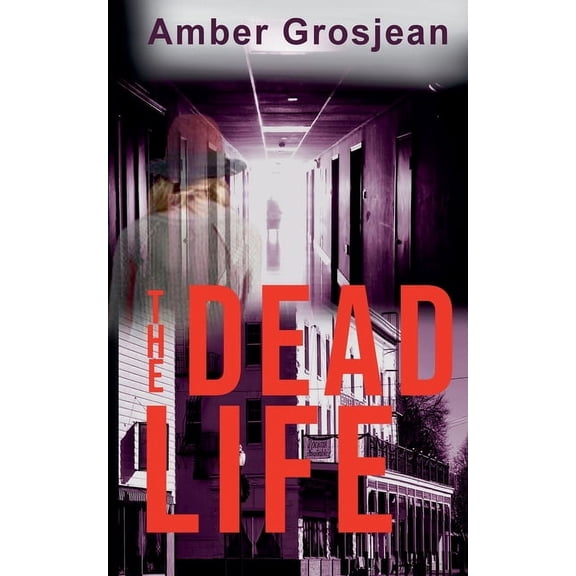 The Dead Life, (Paperback)