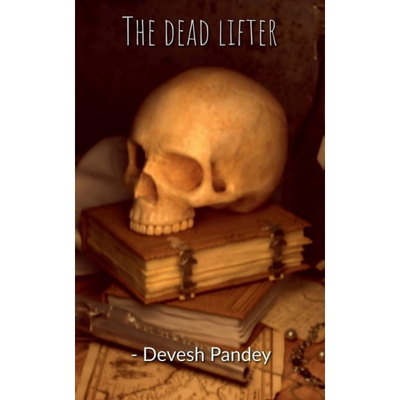 The Dead Lifters, (Paperback)