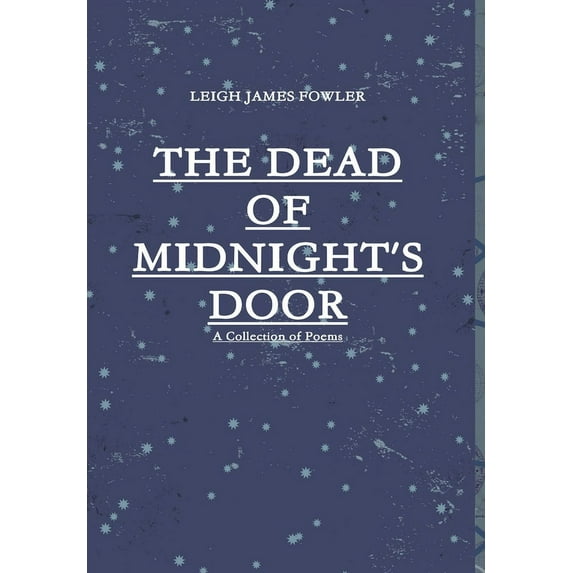The Dead Of Midnight's Door, (Hardcover)