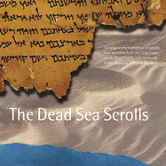 Pre-Owned The Dead Sea Scrolls: Catalog of the Exhibition of Scrolls and Artifacts from the Collections of the Israel Antiquities Authority at the Public Museu... (Paperback) 0802821227 9780802821225