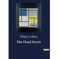 thumbnail image 1 of The Dead Secret: The Hidden Truths of Porthgenna Tower, (Paperback), 1 of 1