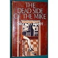 thumbnail image 1 of Pre-Owned The Dead Side of the Mike: A Crime Novel (Hardcover) 0684167298 9780684167299, 1 of 1