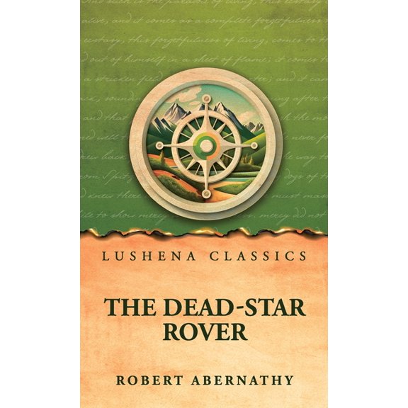The Dead-Star Rover, (Hardcover)