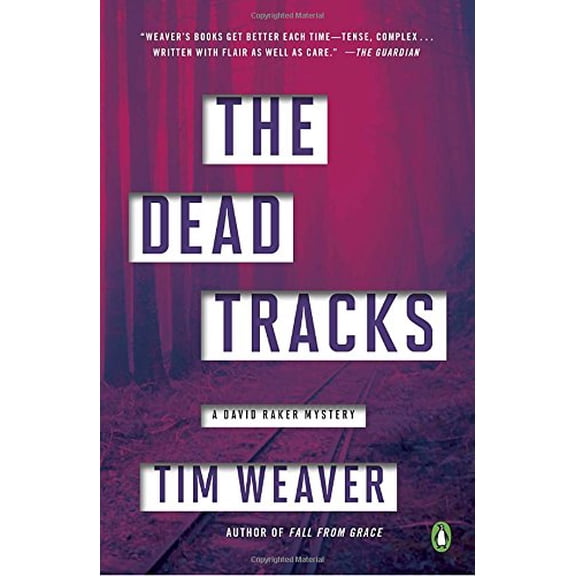 Pre-Owned The Dead Tracks: A David Raker Mystery (Paperback) 0143129627 9780143129622