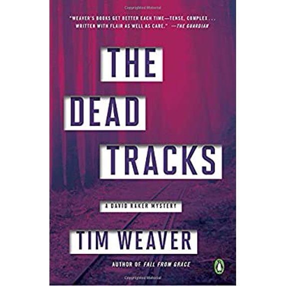 Pre-Owned The Dead Tracks: A David Raker Mystery (Paperback) 0143129627 9780143129622