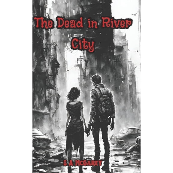The Dead in River City (Paperback)
