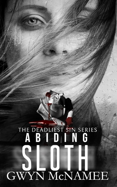 The Deadliest Sin Abiding Sloth: A Dark Mafia Romance, Book 15, (Paperback)