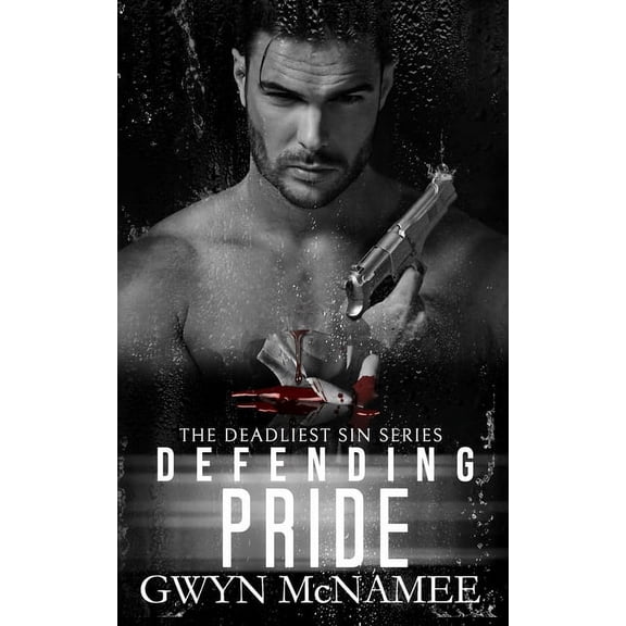 The Deadliest Sin Defending Pride: A Dark Mafia Romance, Book 11, (Paperback)
