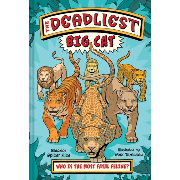 The Deadliest The Deadliest: Big Cat, (Hardcover)