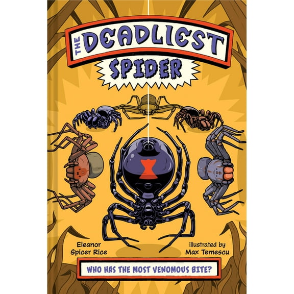 The Deadliest The Deadliest: Spider, (Hardcover)