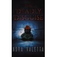 thumbnail image 1 of The Deadly Disguise (Hardcover), 1 of 1