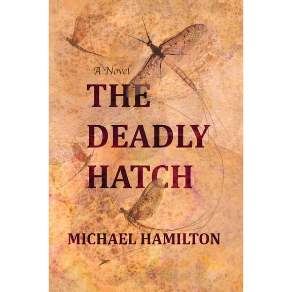 The Deadly Hatch, (Paperback)