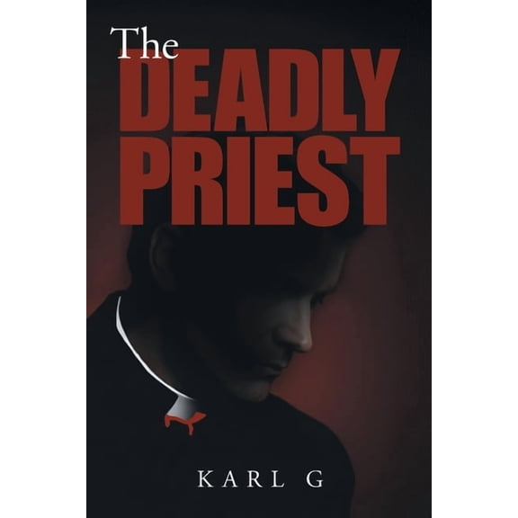 The Deadly Priest, (Paperback)