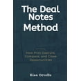 thumbnail image 1 of The Deal Notes Method: How Pros Capture, Compare, and Close Opportunities, (Paperback), 1 of 1