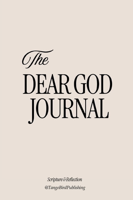 The Dear God Journal: A Scripture & Reflection Journal, (Paperback)