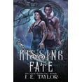 thumbnail image 1 of The Death Chronicles II Kissing Fate, Book 4, (Paperback), 1 of 1