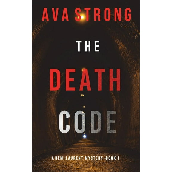 The Death Code (A Remi Laurent FBI Suspense Thriller-Book 1) (Hardcover)